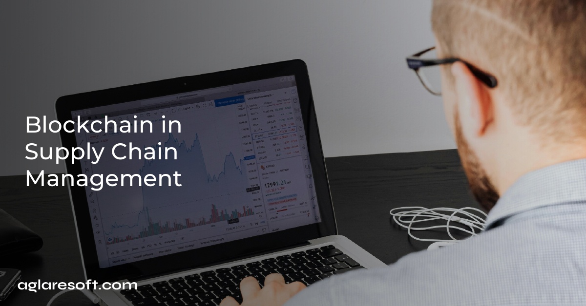 Blockchain in Supply Chain Management