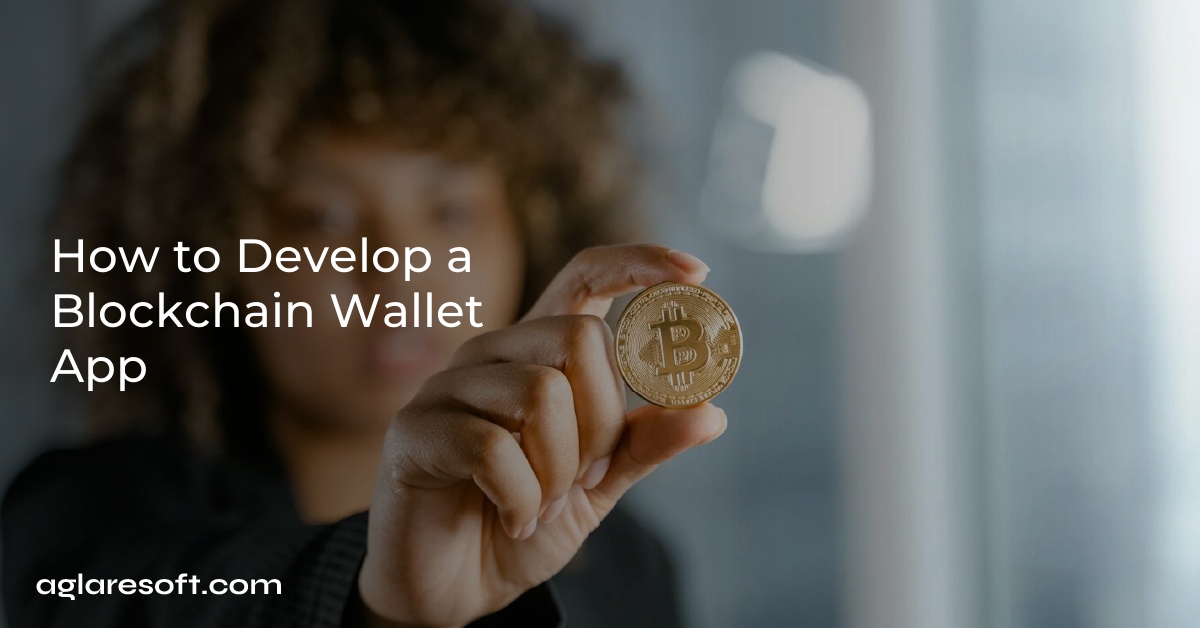 How to Develop a Blockchain Wallet App